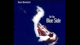 Dave Meniketti - Baby Blues