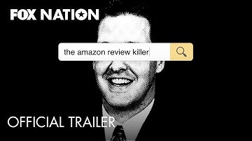 Amazon Review Killer Official Trailer | Fox Nation