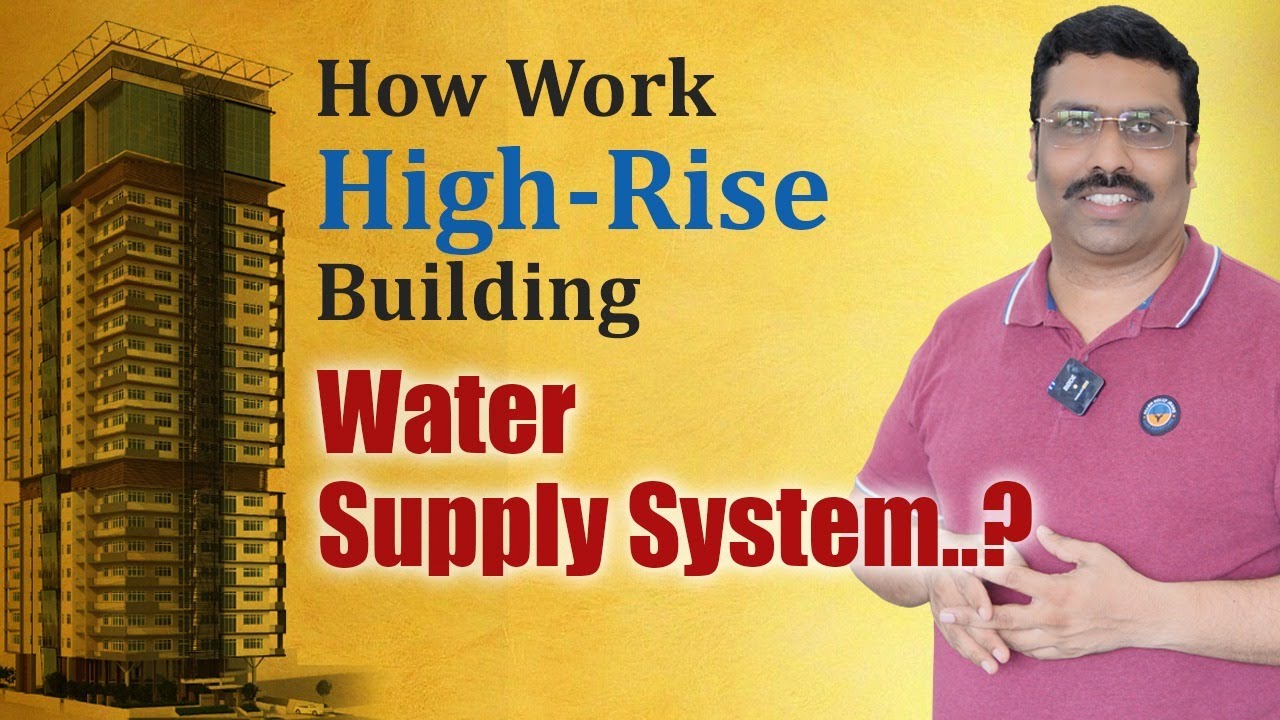 High Rise Building Water Supply System How Works YouTube High Rise Building Water Supply System How Works YouTube
