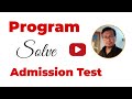 Program Solve || MSc Admission Test