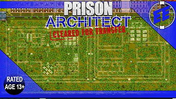 Prison Architect: Cleared for Transfer / Super Max ~ S9 Ep5 / @PrisonArchitect #clearedfortransfer