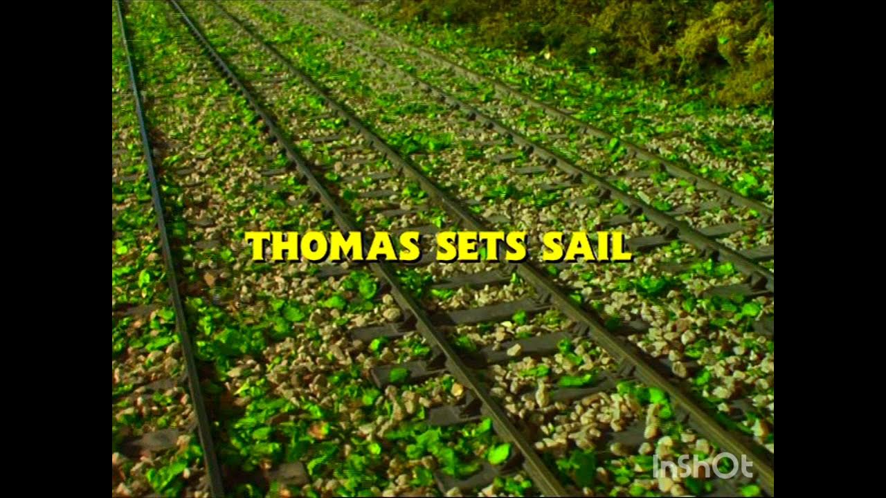 Thomas Sets Sail YouTube