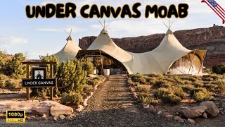 Experience Under Canvas Moab: The Best Glamping Retreat