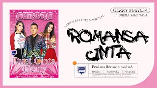 Gerry Mahesa Feat Sheila Sahanaya - Romansa Cinta - OM Aurora  (Video & Audio versi VCD Karaoke)
