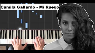 Mi Ruego - Camila Gallerdo PIANO TUTORIAL Midi Synthesia