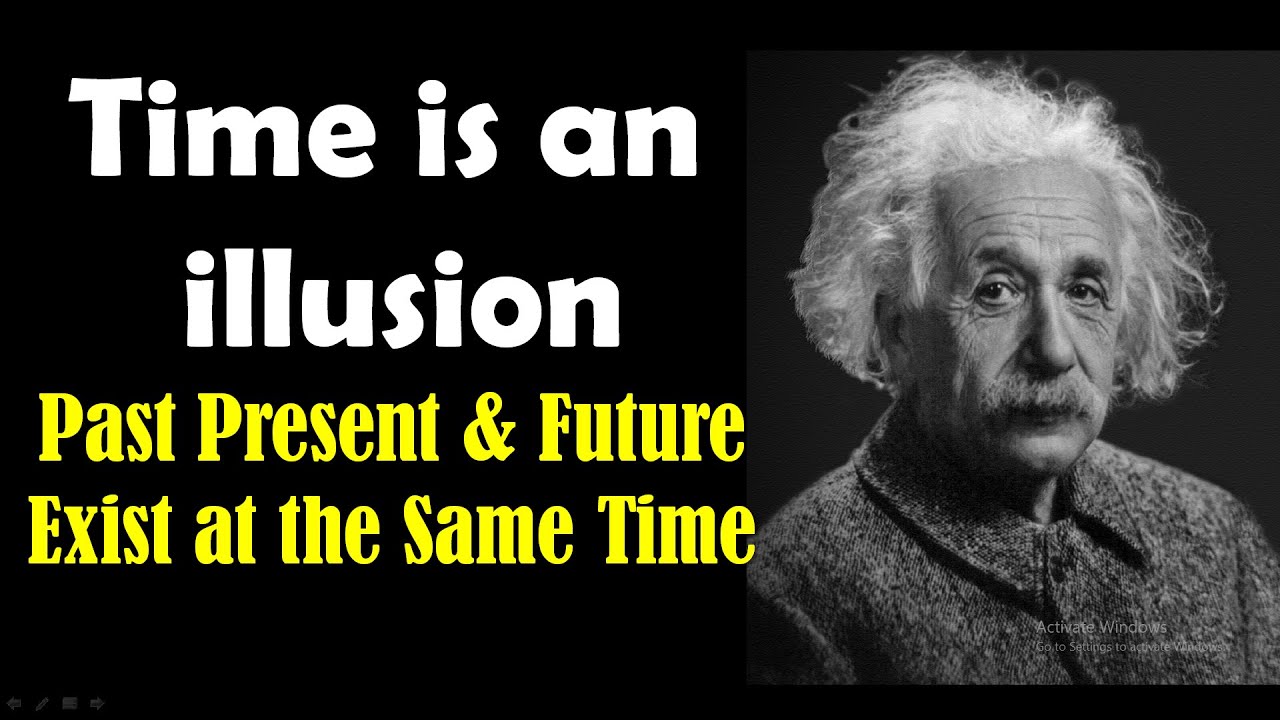 Do The Past and Future Exist At The Same Time? | Is Time an ILLUSION