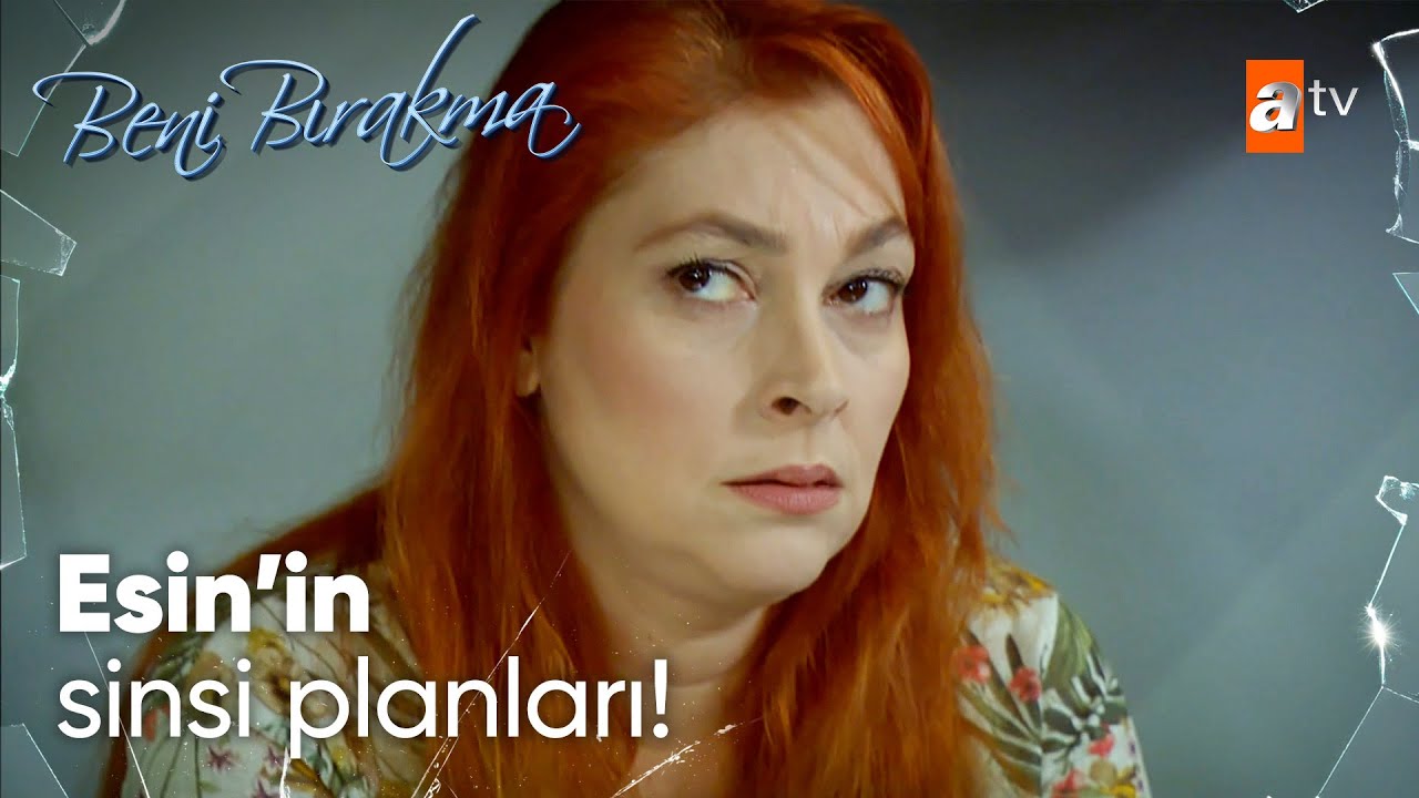 Esin'in aklında yine sinsi planlar var! - Beni Bırakma 98. Bölüm