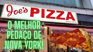JOE’S PIZZA - O MELHOR PEDAÇO (SLICE) DE NOVA YORK