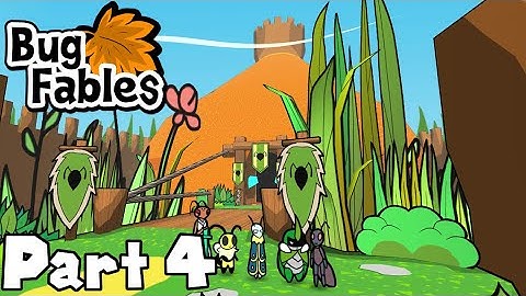 Exploring the Ant Kingdom! - Bug Fables: The Everlasting Sapling 100% (Part 4)