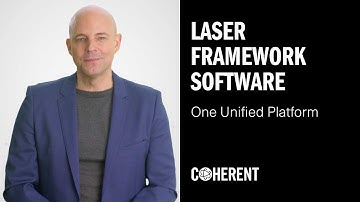 Coherent | Laser FrameWork Software Suite - One Unified Platform