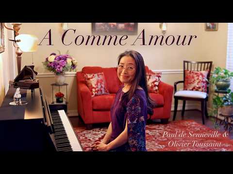 A Comme Amour | Paul de Senneville & Olivier Toussaint | Piano Cover 🎹 thumbnail