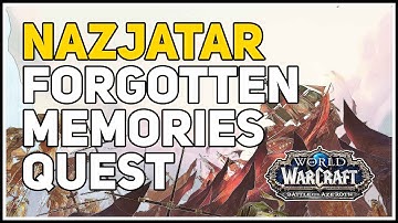 Forgotten Memories Quest WoW