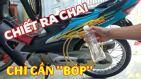 Cách chiết xăng ra chai | Chiết xăng đơn giản | Mẹo chiết xăng | 5 PHÚT MẸO VẶT