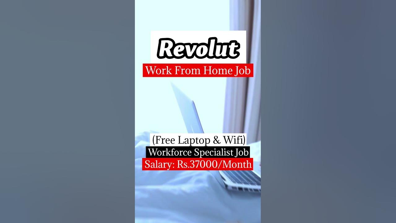 revolut-is-hiring-free-laptop-wifi-workforce-specialist-job
