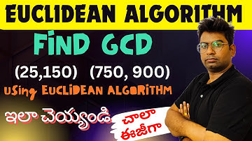 EUCLIDEAN algorithm to find GCD of two number|maths|Euclidean algorithm in telugu|find gcd in telugu