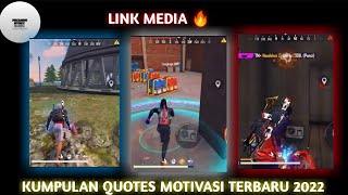 KUMPULAN QUOTES FREE FIRE 30 DETIK 🤙‼️ STORY WA FF 30 DETIK 😼🤙‼️ LINK MEDIAFIRE 🔥‼️