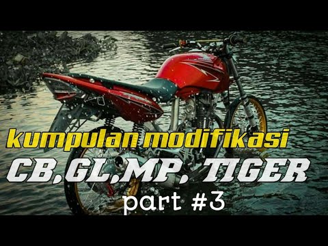 Modifikasi Honda CB,GL100,GL,MP,TIGER - YouTube