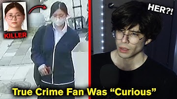 True Crime Fan Murdered Someone “Out of Curiosity”