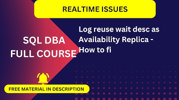 How to fix Log reuse wait desc as Availability Replica