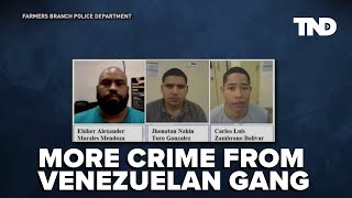More members of Venezuelan street gang, Tren de Aragua, arrested for murder