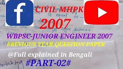 WBPSC-JUNIOR ENGINEER -2007 PREVIOUS YEAR QUESTION PAPER @FULL EXPLAINED IN BENGALI #PART-02#