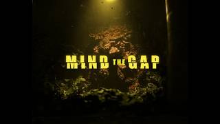 Famous Mind The Gap | Official Teaser Net Worth