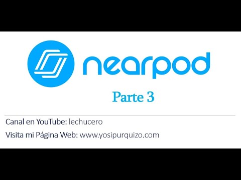 Uso de Nearpod - Parte 3 | Plataformas Digitales