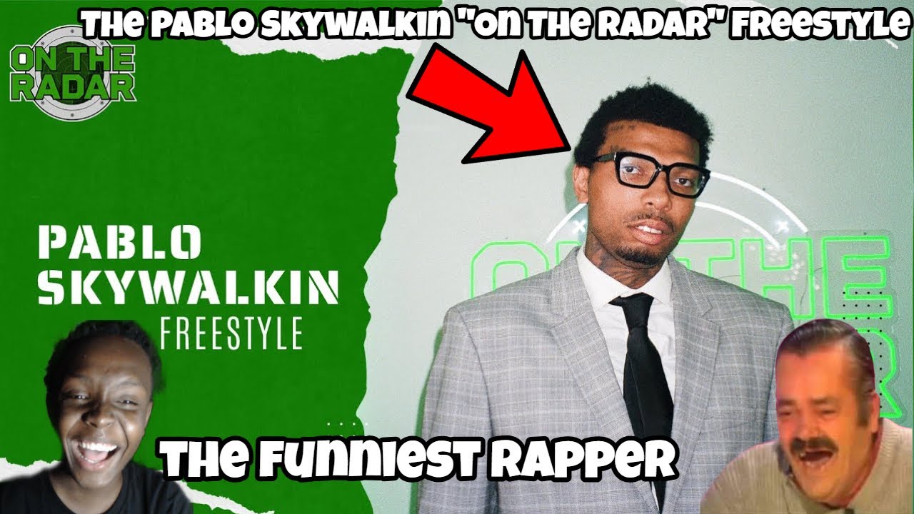the funniest rapper | The Pablo Skywalkin