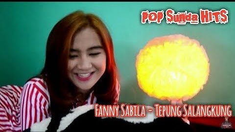 POP Sunda Fanny Sabila - Tepung Salangkung