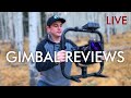 Reviewing YOUR Gimbal Setups Live!