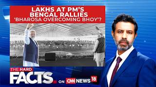 Lakhs Gather at PM Modi’s Bengal Events, Message of Trust Prevails | The Hard Facts | News18 screenshot 3
