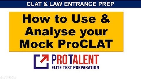 How to Use & Analys your Mock ProCLAT I Analyse Mock CLAT I ProTalent