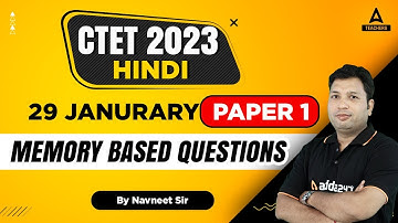 CTET Analysis Today | CTET 29 January Paper Analysis 2023 | CTET Hindi Memory Based Questions