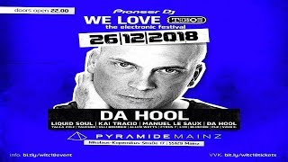 Dj Hooligan (Da Hool) Live - We Love Technoclub 2018, Pyramide Mainz