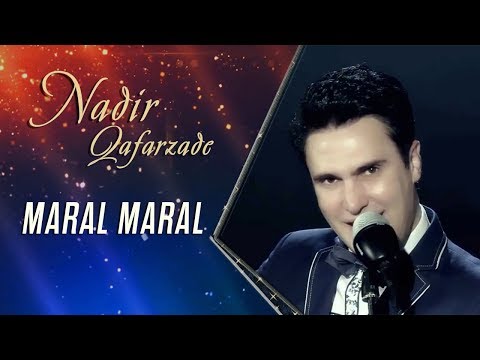 Nadir Qafarzadə — Maral Maral (Yeni Versiya)