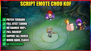 NEW SCRIPT EMOTE CHOU KOF FULL EFFECT