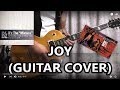 B&#39;z JOY (GUITAR COVER)