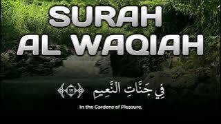 Surah Al-Waqiah | A Reflective Recitation on the Certainty of the Inevitable Event
