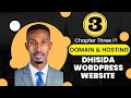 Domain Name And Web Hosting -Chapter  Three - P1 - Dhisida WordPress Website Soo Jiidasho Leh