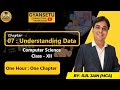 Chapter 7: Understanding Data - One Shot | Class 12 Computer Science NCERT/RBSE | Gyansetu