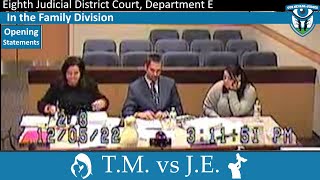T.M., a Father vs J.E., a Mother, Part 1, December 5, 2022