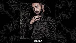 Drake Type Beat  2022 - "Ocean" | Future Type Beat 2022