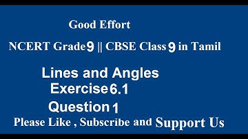 NCERT Grade 9 || CBSE Class 9  - Lines and Angles Exercise 6.1 - Question 1 in Tamil