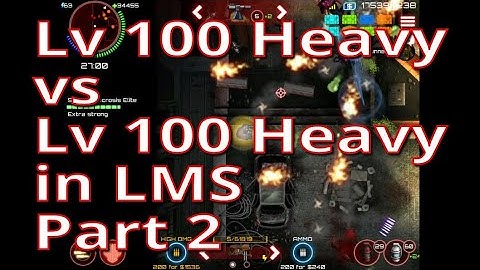 Lv 100 Heavy vs Lv 100 Heavy in Last Man Standing Part 2 [SAS: Zombie Assault 4] Version 2.0.1