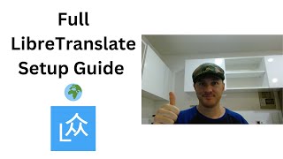 LibreTranslate Tutorial: Full Setup Guide
