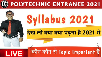 Up/Bihar/Jharkhand Polytechnic entrance exam 2021 Updated syllabus by Vinay Mishra Sir.