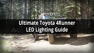 The Ultimate Toyota 4Runner LED Lighting Guide by Empyre Off-Road 2,047 views 2 years ago 7 minutes, 12 seconds