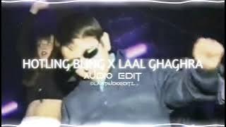 HOTLING BLING X LAAL GHAGHRA [ ajwavy mashup] [Audio Edit]