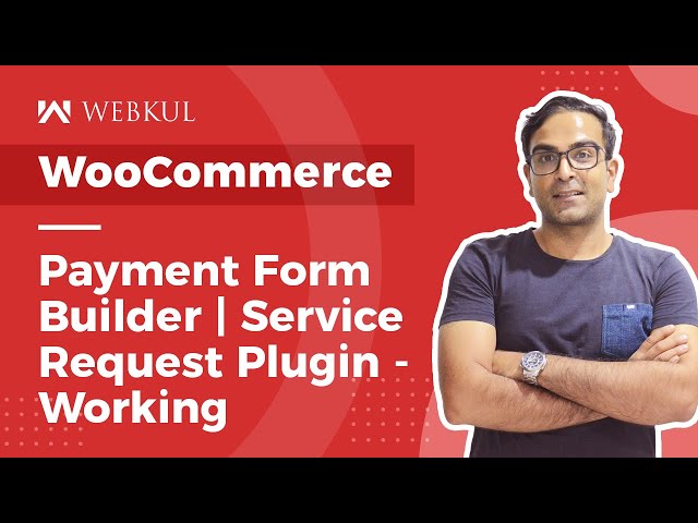 WooCommerce Payment Form Builder | Service Request Plugin - Working