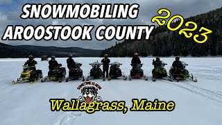 MAINE SNOWMOBILING AROOSTOOK COUNTY 2/26/23